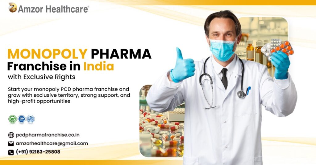 Monopoly Pharma Franchise in India: Benefits, Rights & How to Start